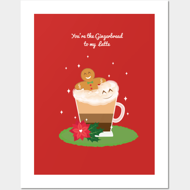 You're the Gingerbread to my Latte Wall Art by Maria Kimberly 